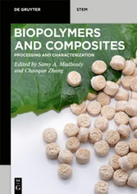 A. Madbouly / Zhang |  Biopolymers and Composites | eBook | Sack Fachmedien