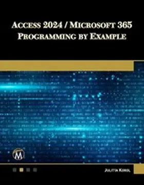 Korol | Access 2024 / Microsoft 365 Programming By Example | E-Book | www.sack.de