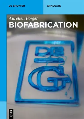Forget |  Biofabrication | Buch |  Sack Fachmedien