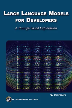 Campesato |  Large Language Models for Developers | Buch |  Sack Fachmedien
