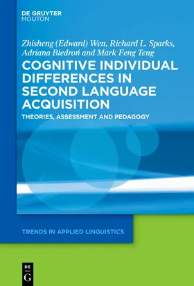 Wen / Teng / Sparks | Cognitive Individual Differences in Second Language Acquisition | Buch | 978-1-5015-2366-3 | sack.de