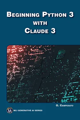 Campesato |  Beginning Python 3 with Claude 3 | Buch |  Sack Fachmedien