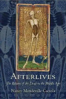 Caciola |  Afterlives | eBook | Sack Fachmedien