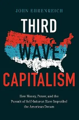 Ehrenreich |  Third Wave Capitalism | eBook | Sack Fachmedien