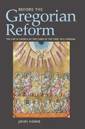 Howe |  Before the Gregorian Reform | eBook | Sack Fachmedien