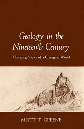 Greene |  Geology in the Nineteenth Century | eBook | Sack Fachmedien