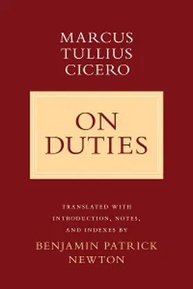 Cicero |  On Duties | eBook | Sack Fachmedien