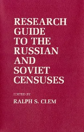 Clem |  Research Guide to the Russian and Soviet Censuses | eBook | Sack Fachmedien