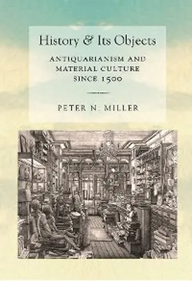 Miller |  History and Its Objects | eBook | Sack Fachmedien