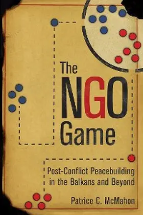 Mcmahon |  The NGO Game | eBook | Sack Fachmedien