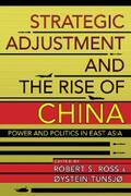 Ross / Tunsjø |  Strategic Adjustment and the Rise of China | eBook | Sack Fachmedien