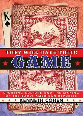 Cohen |  They Will Have Their Game | eBook | Sack Fachmedien