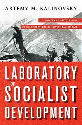 Kalinovsky |  Laboratory of Socialist Development | eBook | Sack Fachmedien
