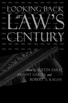 Sarat / Garth / Kagan |  Looking Back at Law's Century | eBook | Sack Fachmedien