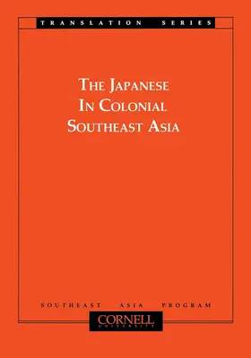 Shiraishi |  The Japanese in Colonial Southeast Asia | eBook | Sack Fachmedien
