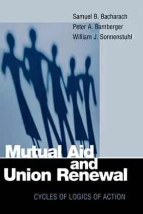 Bacharach / Bamberger / Sonnenstuhl |  Mutual Aid and Union Renewal | eBook | Sack Fachmedien