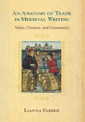 Farber | An Anatomy of Trade in Medieval Writing | E-Book | sack.de