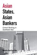 Hamilton-Hart |  Asian States, Asian Bankers | eBook | Sack Fachmedien