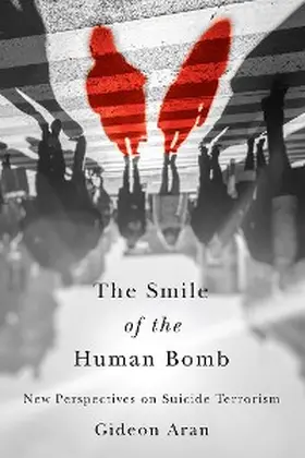 Aran |  The Smile of the Human Bomb | eBook | Sack Fachmedien