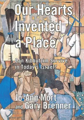 Mort / Brenner |  Our Hearts Invented a Place | eBook | Sack Fachmedien