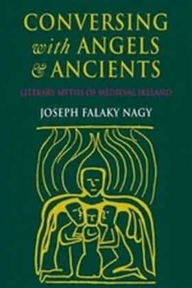 Nagy |  Conversing with Angels and Ancients | eBook | Sack Fachmedien