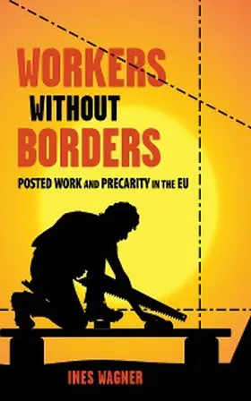 Wagner |  Workers without Borders | eBook | Sack Fachmedien