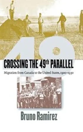 Ramirez |  Crossing the 49th Parallel | eBook | Sack Fachmedien
