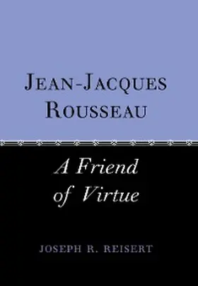 Reisert |  Jean-Jacques Rousseau | eBook | Sack Fachmedien