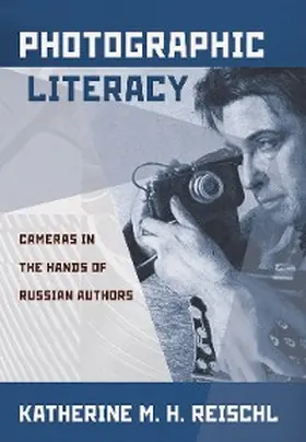 Reischl | Photographic Literacy | E-Book | sack.de
