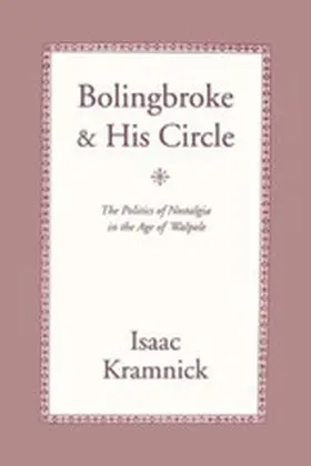 Kramnick |  Bolingbroke and His Circle | eBook | Sack Fachmedien