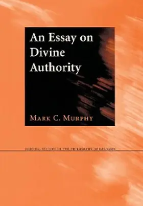 Murphy |  An Essay on Divine Authority | eBook | Sack Fachmedien