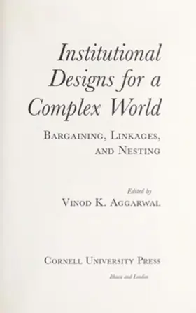 Aggarwal |  Institutional Designs for a Complex World | eBook | Sack Fachmedien
