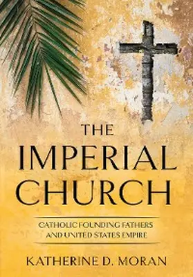 Moran |  The Imperial Church | eBook | Sack Fachmedien