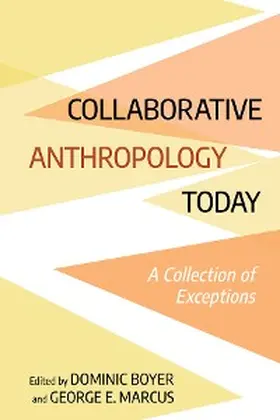 Boyer / Marcus |  Collaborative Anthropology Today | eBook | Sack Fachmedien