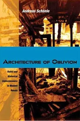 Schönle |  Architecture of Oblivion | eBook | Sack Fachmedien
