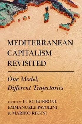 Burroni / Pavolini / Regini |  Mediterranean Capitalism Revisited | eBook | Sack Fachmedien