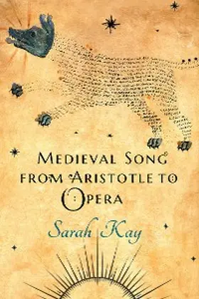 Kay | Medieval Song from Aristotle to Opera | E-Book | www.sack.de