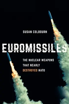 Colbourn |  Euromissiles | eBook | Sack Fachmedien