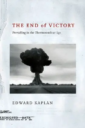 Kaplan |  The End of Victory | eBook | Sack Fachmedien