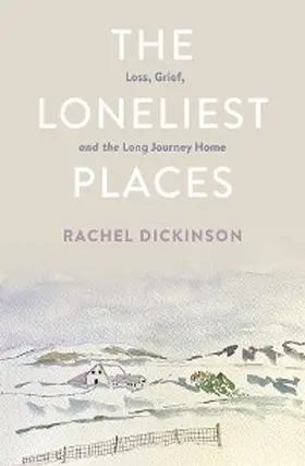 Dickinson |  The Loneliest Places | eBook | Sack Fachmedien