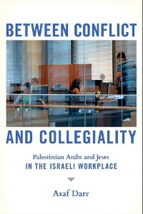 Darr |  Between Conflict and Collegiality | eBook | Sack Fachmedien