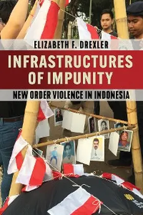 Drexler |  Infrastructures of Impunity | eBook | Sack Fachmedien