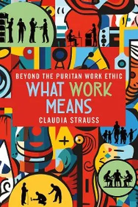 Strauss |  What Work Means | eBook | Sack Fachmedien