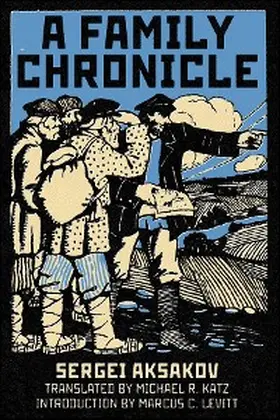 Aksakov |  A Family Chronicle | eBook | Sack Fachmedien
