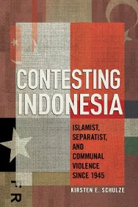Schulze |  Contesting Indonesia | eBook | Sack Fachmedien
