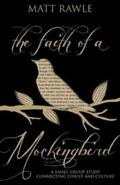 Rawle |  The Faith of a Mockingbird | eBook | Sack Fachmedien