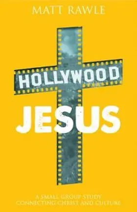 Rawle |  Hollywood Jesus | eBook | Sack Fachmedien