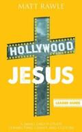 Rawle |  Hollywood Jesus Leader Guide | eBook | Sack Fachmedien