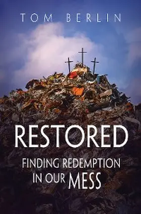 Berlin |  Restored | eBook | Sack Fachmedien