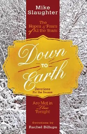 Slaughter / Billups |  Down to Earth Devotions for the Season | eBook | Sack Fachmedien